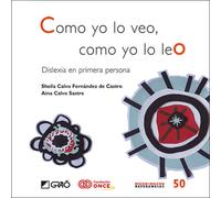 Como yo lo veo, como yo lo leo: Dislexia en primera persona: 050 (Atención diversidad)