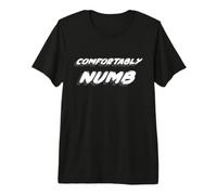 Cómodamente entumecido | 1980's 1970's 80's Music Camiseta Premium