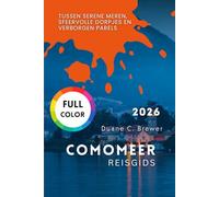 Comomeer Reisgids 2026: Tussen serene meren, sfeervolle dorpjes en verborgen parels