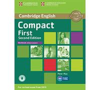 Compact First Workbook without Answers with Audio Second Edition: With Downloadable Audio File