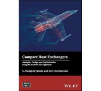 Intercambiadores de calor compactos – Análisis, diseño y optimización mediante FEM y CFD (Wiley-ASME)