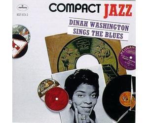 Compact Jazz: Dinah Washington Sings the Blues featuring Quincy Jones by Dinah Washington