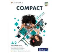 Compact Key for Schools Student`s Book without answers with Digital Pack English