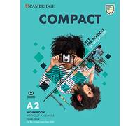 Compact Key for Schools Student's Book without Answers with Online Practice and Workbook without Answers with Audio Download 2nd Edition