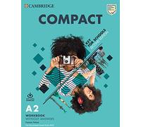 Compact Key for Schools Workbook without Answers with Audio Download 2nd Edition