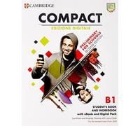 Compact preliminary for schools. B1. Student's Book, Workbook. With Test&Train. Per le Scuole superiori