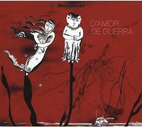 Compagnie Montanaro - D'amor De Guerra