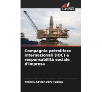 Compagnie petrolifere internazionali (IOC) e responsabilità sociale d'impresa