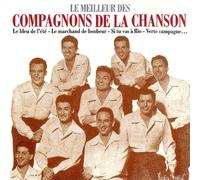 Les Compagnons De La Chanson - Le Meilleur Des Compagnons De