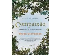 compaixao uma historia de justica e1ed2019 livro Ed. 2019