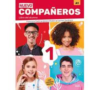 Compañeros 1 alumno 3 ed: Libro del alumno + licencia digital 1 (A1)