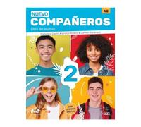 Compañeros 2 Alum + 3ª Edición: Libro del alumno + licencia digital 2 (A2)