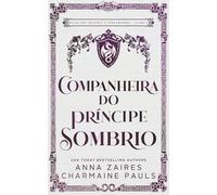 Companheira do Príncipe Sombrio (Reino dos Dragões e Pergaminhos)