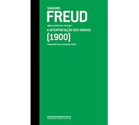 Companhia das Letras Freud (1900) A interpretação Dos sonhos: Obras Completas Volume 4