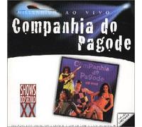Companhia Do Pagode - Ao Vivo