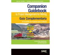 Companion Guidebook to Project Management for Mining