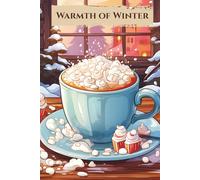 Companion Notebook for Warmth of Winter Colouring Book: Notebook, Planner, Diary, Sketchpad, To Do