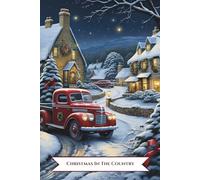 Companion Notebook to the Christmas in the Country Colouring Book: Notebook, Diary, Planner, To Do List