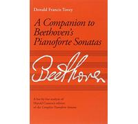 Companion to Beethoven's Pianoforte Sonatas: Revised Edition (Signature Series (ABRSM))