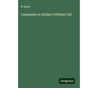 Companion to Schiller's Wilhelm Tell
