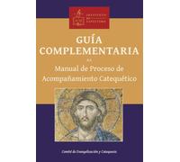 Companion to the Handbook on the Catechetical Accompaniment Process, Spanish