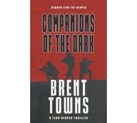 Companions of the Dark: A Team Reaper Thriller