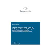 Company Directors' Duty of Care in the Anthropocene: The Emerging Concept of Climate Change Due Diligence: An International and Comparative Analysis