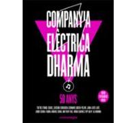 Companyia Elèctrica Dharma: 50 anys (SIN COLECCION)