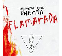 Companyia Elèctrica Dharma - Flamarada! Cd