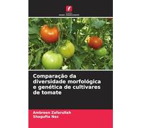 Comparação da diversidade morfológica e genética de cultivares de tomate