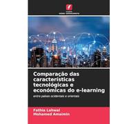 Comparação das características tecnológicas e económicas do e-learning: entre países ocidentais e orientais