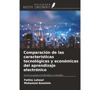 Comparación de las características tecnológicas y económicas del aprendizaje electrónico: entre los países occidentales y orientales