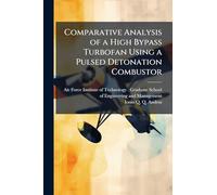 Comparative Analysis of a High Bypass Turbofan Using a Pulsed Detonation Combustor