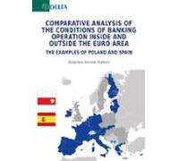 Comparative Analysis Of The Conditions Of Banking Operation Inside And