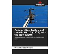Comparative Analysis of the Old NR 10 (1978) with the New (2004)