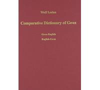 Comparative Dictionary of Ge'Ez: Ge'ez-English / English-Ge'ez. With an index of the Semitic roots