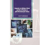 Comparative Law Relating to Patents and Abuse of Dominance in Global Telecommunication Industry
