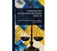 Comparative Legislation Bulletin, Issue 25
