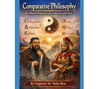 Comparative Philosophy: The Moral Structure of Confucius and Han