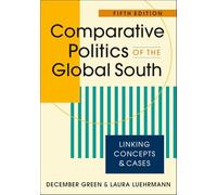 Comparative Politics of the Global South: Linking Concepts & Cases