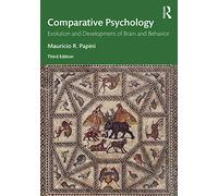 Comparative Psychology: Evolution and Development of Brain and Behavior, 3rd Edition