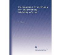 Comparison of methods for determining friability of coal