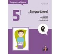 ¿Compartimos? Actividades Para Desarrollar La Autonomía E Iniciativa Personal (5.º De Primaria)