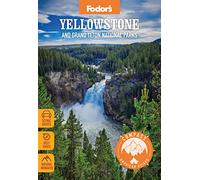 Compass American Guides: Yellowstone and Grand Teton National Parks (Full-color Travel Guide)