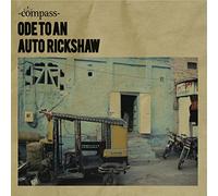 Compass - Ode to an Auto Rickshaw