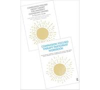 Compassion Focused Group Therapy for University Counseling Centers - Book and Workbook Bundle