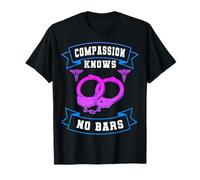 Compassion Knows No Bars - Enfermera correccional de enfermería forense Camiseta