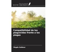 Compatibilidad de los plaguicidas frente a las plagas