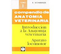 Compendio De Anatomia Veterinaria (t. 1)