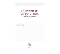 Compendio de Derecho Penal. Parte General 11ª Edición (Manuales de Derecho Penal)